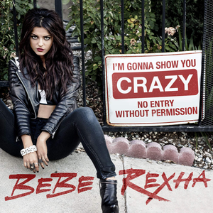 I'm Gonna Show You Crazy album cover