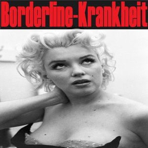 Blondine mit Grenzwertiger Persönlichkeit