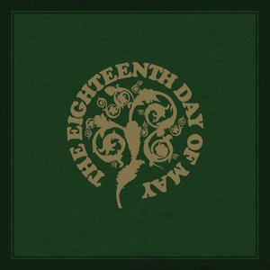 The Eighteenth Day of May
