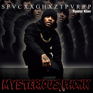 Mysterious Phonk: The Chronicles of SpaceGhostPurrp by SpaceGhostPurrp