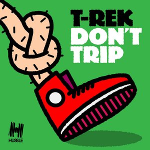 Don't Trip