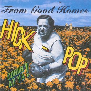 Hick-Pop Comin' at Ya!