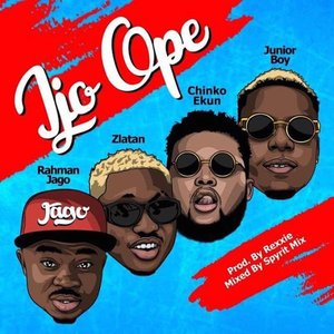 Ijo Ope (feat. Zlatan, Chinko Ekun & Junior Boy) - Single