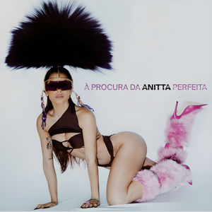 À Procura da Anitta Perfeita by Anitta