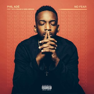 No Fear (feat. Tate Kobang & Saba Abraha) - Single