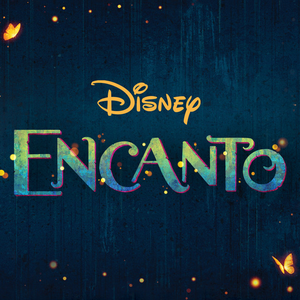 Encanto (Original Motion Picture Soundtrack) by Lin-Manuel Miranda