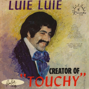 Touchy by Luie Luie
