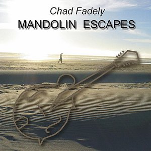 Mandolin Escapes