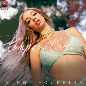 Temperatura by Eleni Foureira