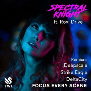 Focus Every Scene