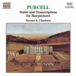 PURCELL: Suites and Transcriptions for Harpsichord by Henry Purcell