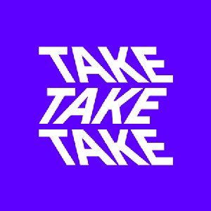 Avatar for Take Take Take
