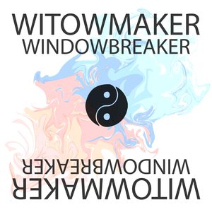 WINDOWBREAKER