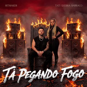 Ta Pegando Fogo