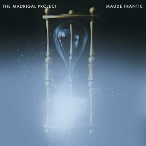 Maude Frantic