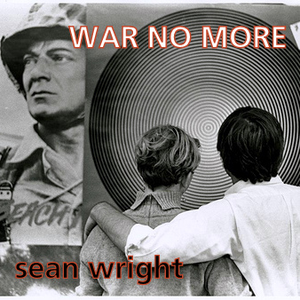 War No More by Sean Wright