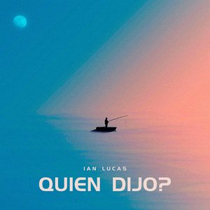 QUIEN DIJO?