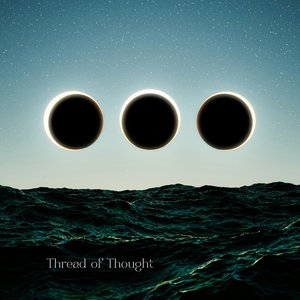 Thread of Thought