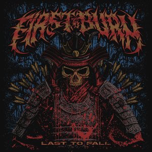 Last To Fall [Explicit]