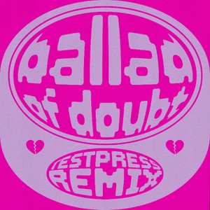 Ballad Of Doubt (Remix)