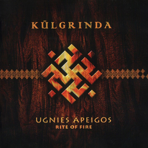 Ugnies Apeigos by Kūlgrinda