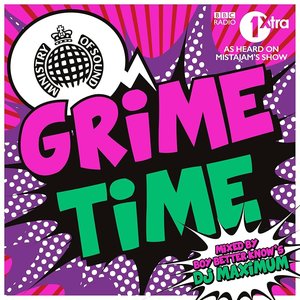 Grime Time