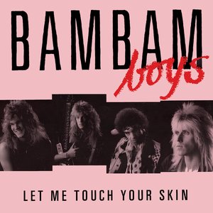Let Me Touch Your Skin