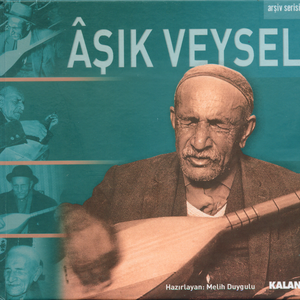 Âşık Veysel by Âşık Veysel