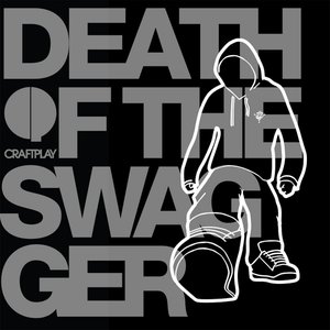 Death of the Swagger