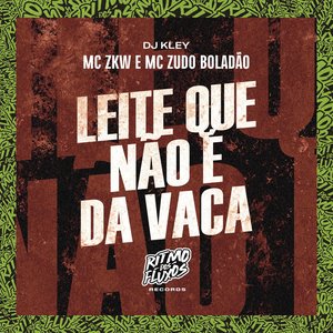 Leite Que Não É da Vaca