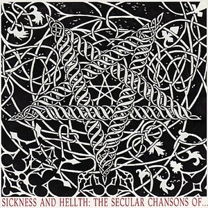 Sickness And Hellth: The Secular Chansons Of Satanized