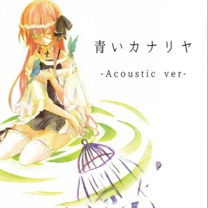 A Blue Canary (Acoustic ver.)