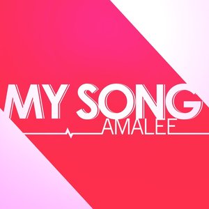 Amalee - My Song - Zortam Music