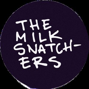 Avatar for The Milk Snatchers