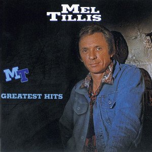 Mel Tillis Greatest Hits