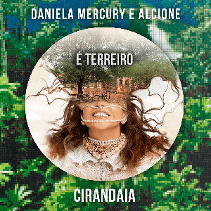 É Terreiro by Daniela Mercury