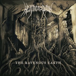 The Ravenous Earth