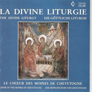 La Divine Liturgie by Le Chœur Des Moines De Chevetogne