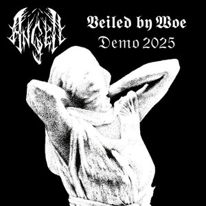 Veiled by Woe