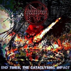 End Times, The Cataclysmic Impact