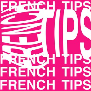 french tips