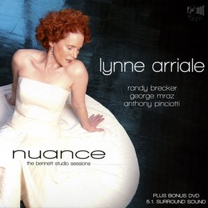 Lynne Arriale - Nuance: The Bennett Studio Sessions