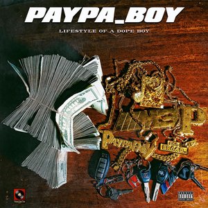 LIFESTYLE OF A DOPE BOY