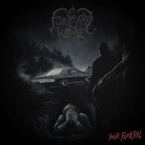 Your Funeral