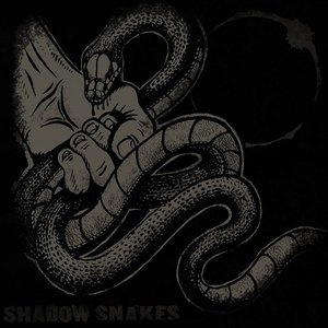 Shadow Snakes