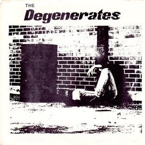 The Degenerates