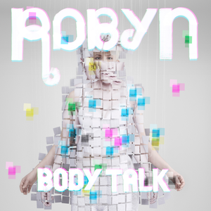 Body Talk de Robyn