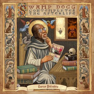 Swamp Dogg Contemplates The Afterlife
