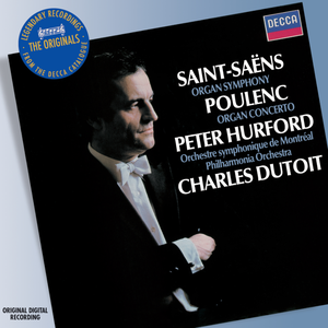 Saint-Saens: Organ Symphony; Poulenc: Organ Concerto by Peter Hurford