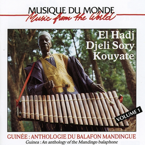 World Music, Guinea, Anthology of the Mandingo balaphone Vol 1 of by El Hadj Djeli Sory Kouyate